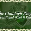 The Claddagh Ring: How to Wear It and What It Really Means